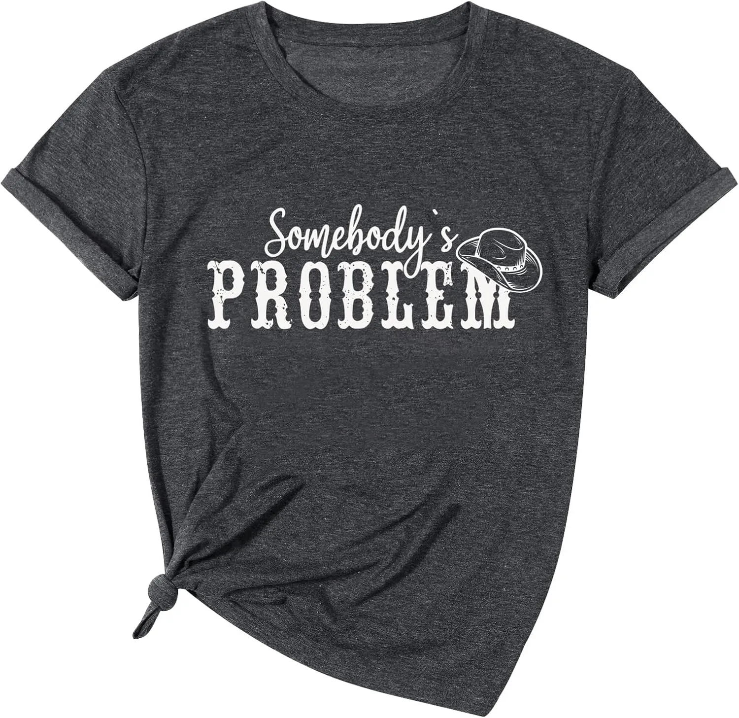 Somebody's Problem T Shirt Womens Western Cowgirl Country Music Summer Graphic Short Sleeve Vintage Top Tees